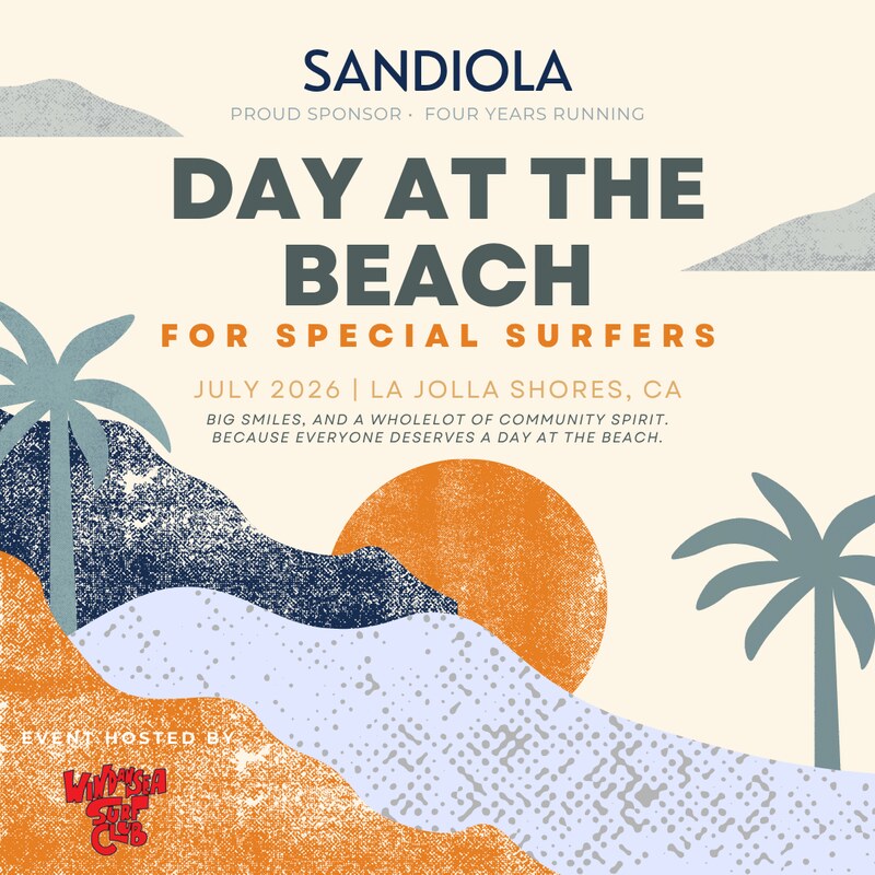 Sandiola, proud sponsor, four years running: Day at the Beach for Special Surfers, July 2026, La Jolla Shores, CA, event hosted by Windansea Surf Club